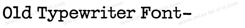 Old Typewriter Font字体转换